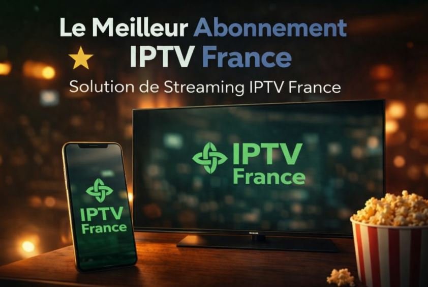 "abonnement iptv france 4k ultra hd"
